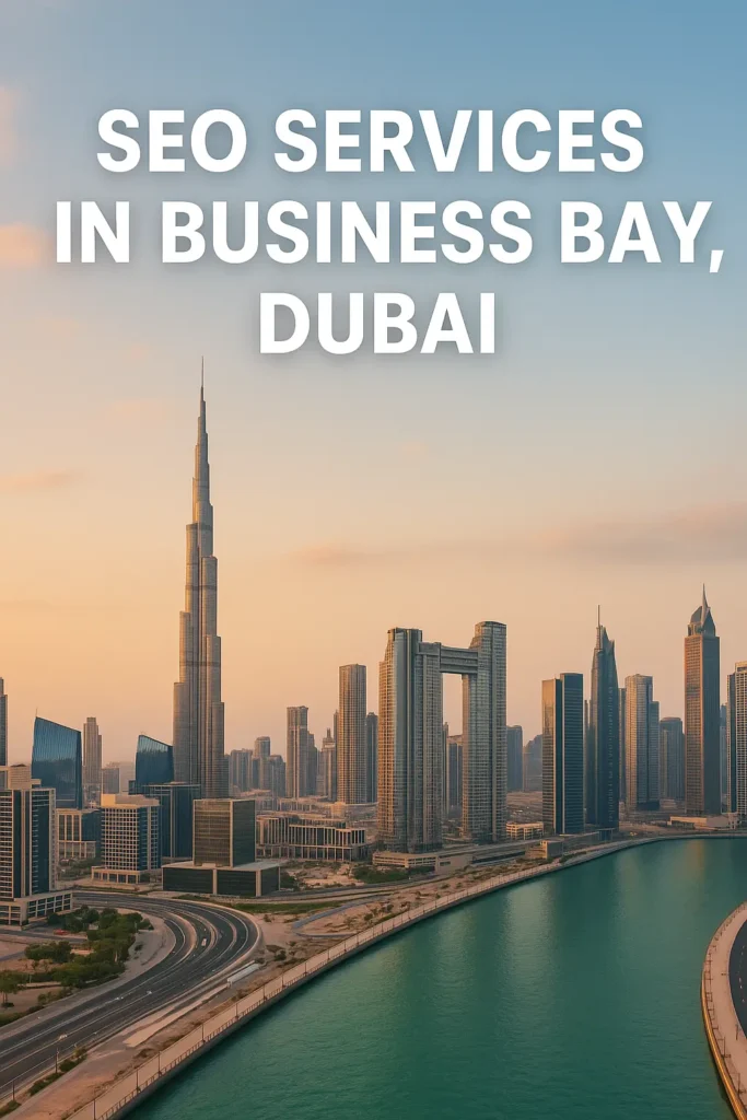 SEO Services in Business Bay